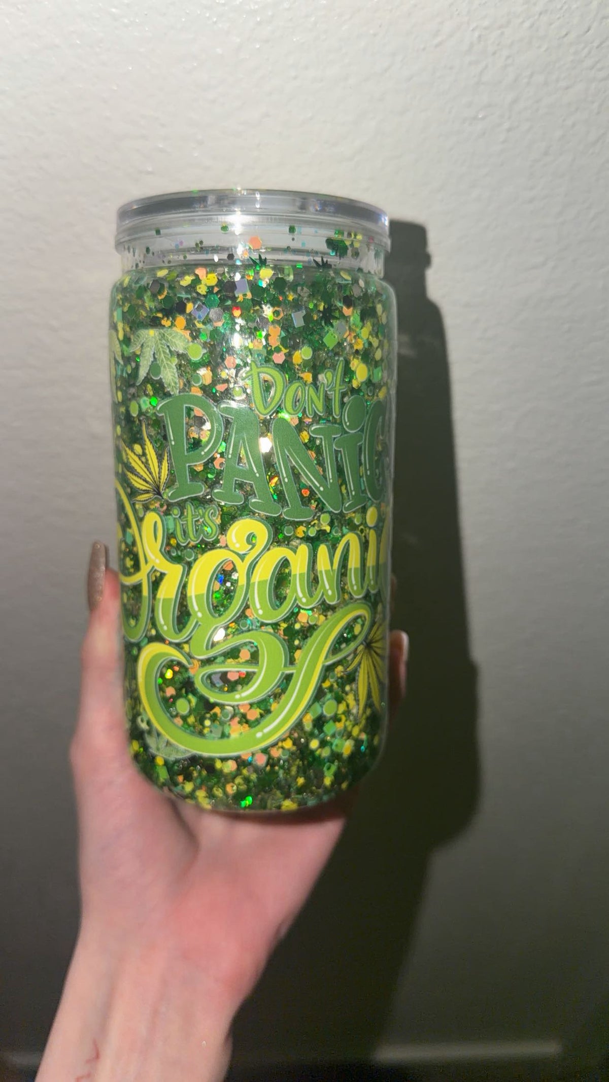 Don’t panic it’s organic 420 snowglobe tumbler