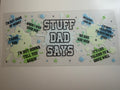 Stuff dad says