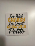 Sarcasm decal 67